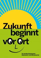 Themenheft Zukunft beginnt vor Ort